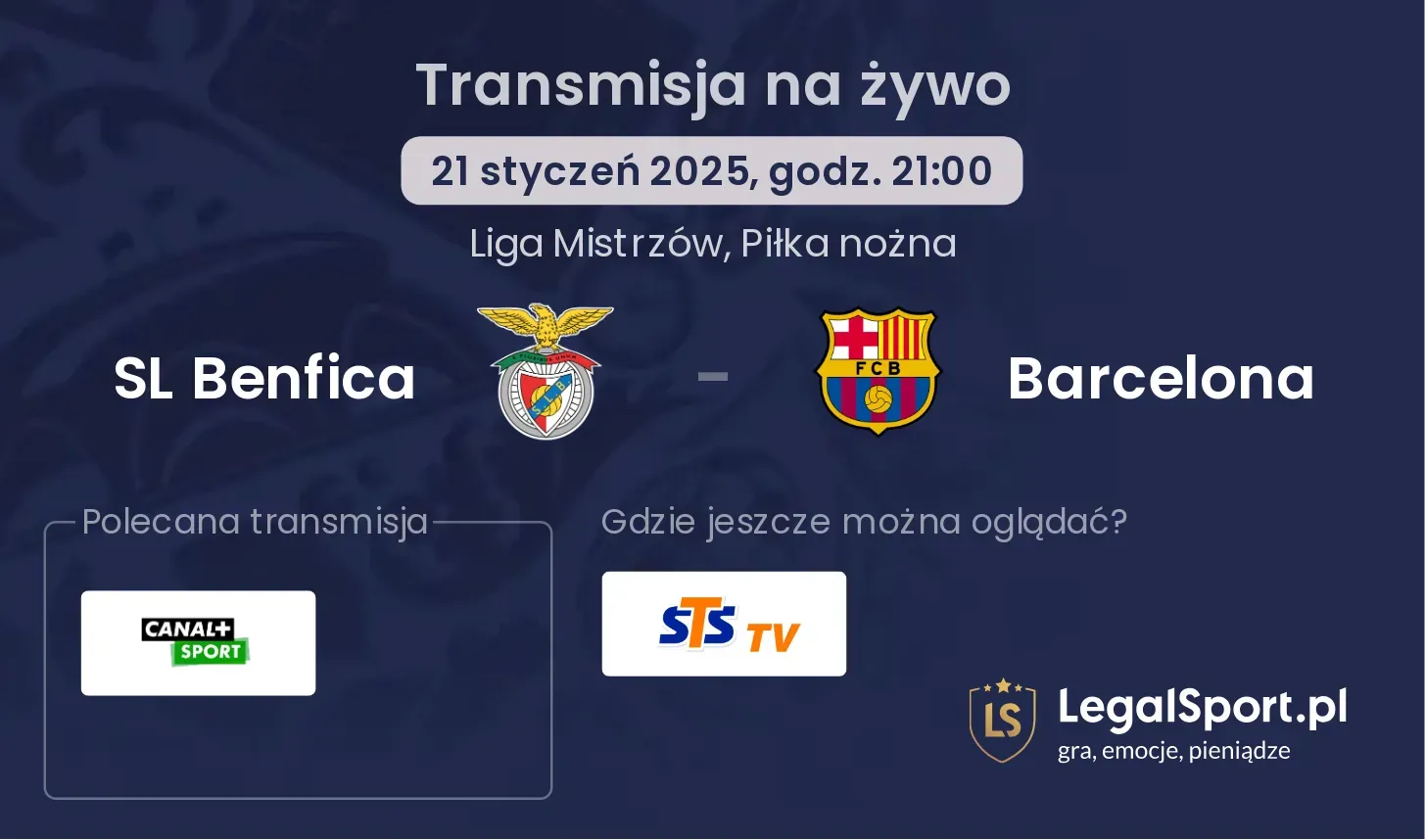 SL Benfica - Barcelona transmisja na żywo