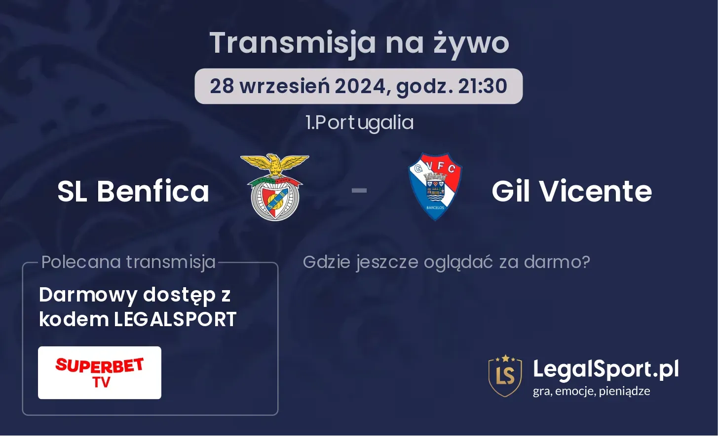 SL Benfica - Gil Vicente transmisja na żywo