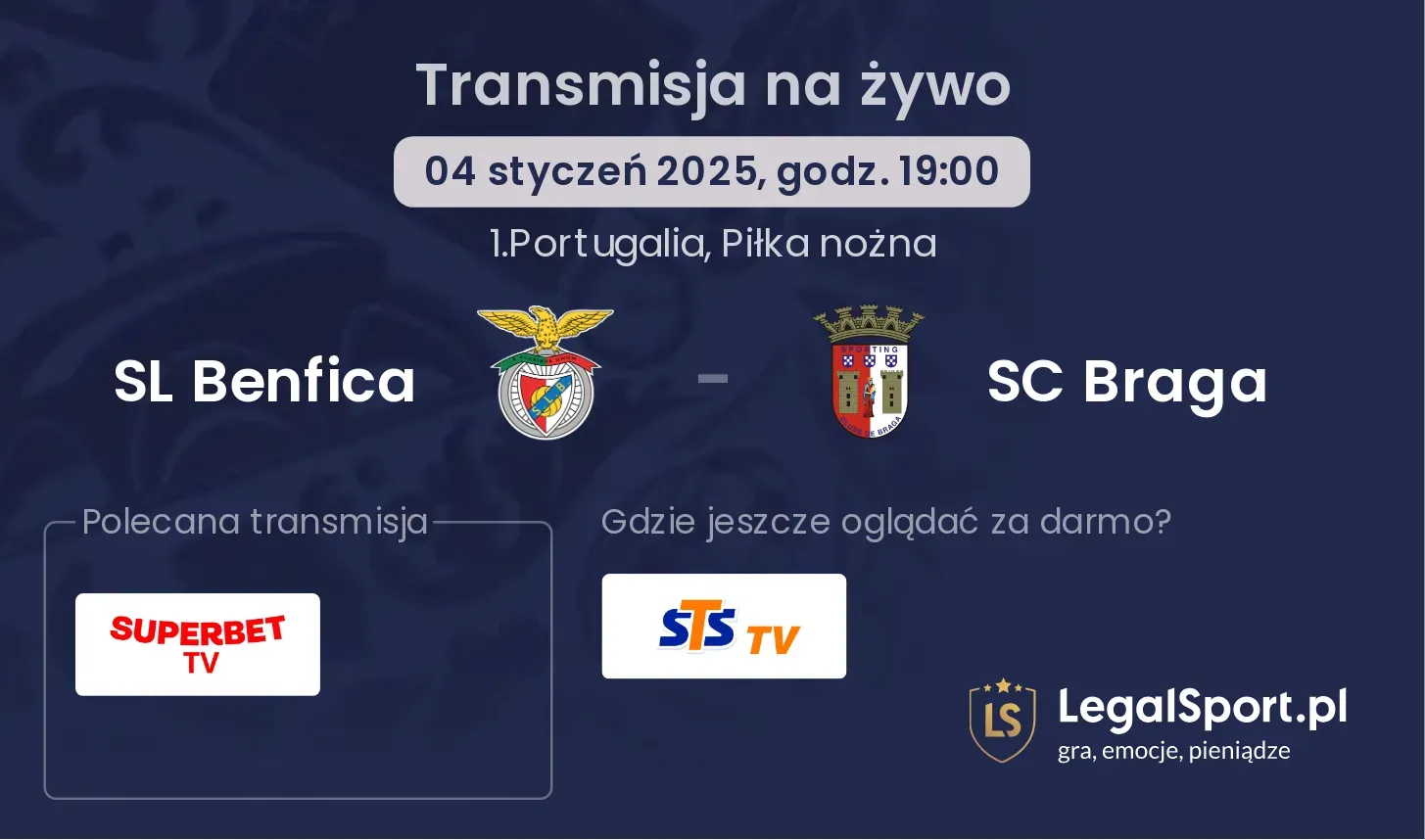 SL Benfica - SC Braga transmisja na żywo