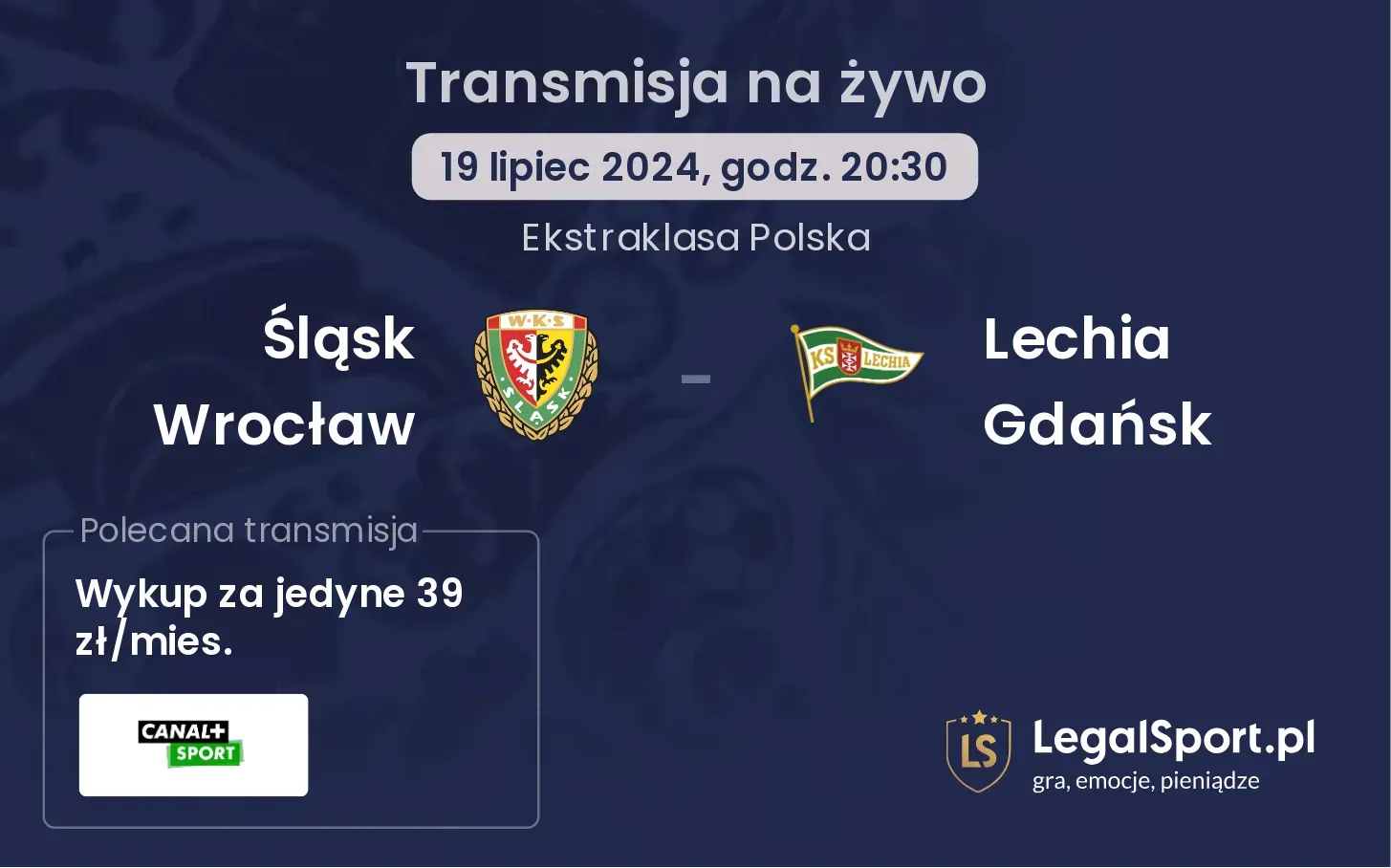 Śląsk Wrocław - Lechia Gdańsk transmisja na żywo