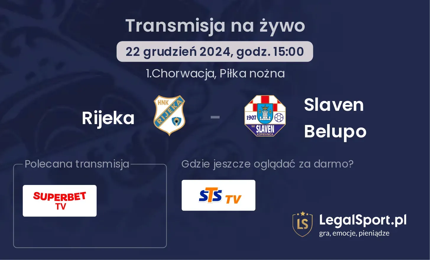 Rijeka - Slaven Belupo gdzie oglądać?