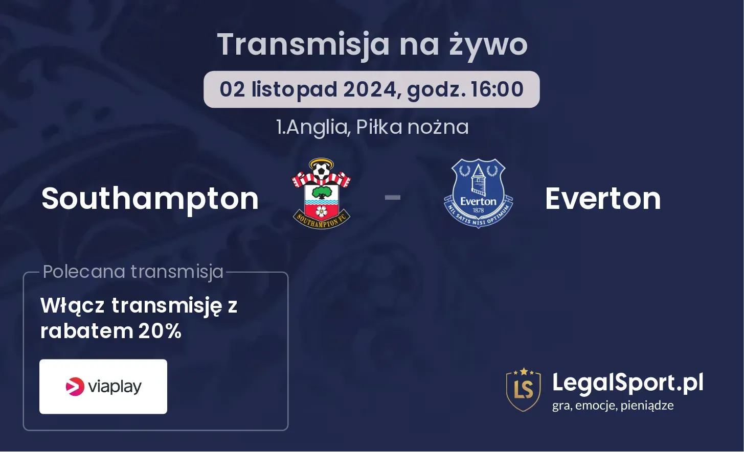 Southampton - Everton transmisja na żywo