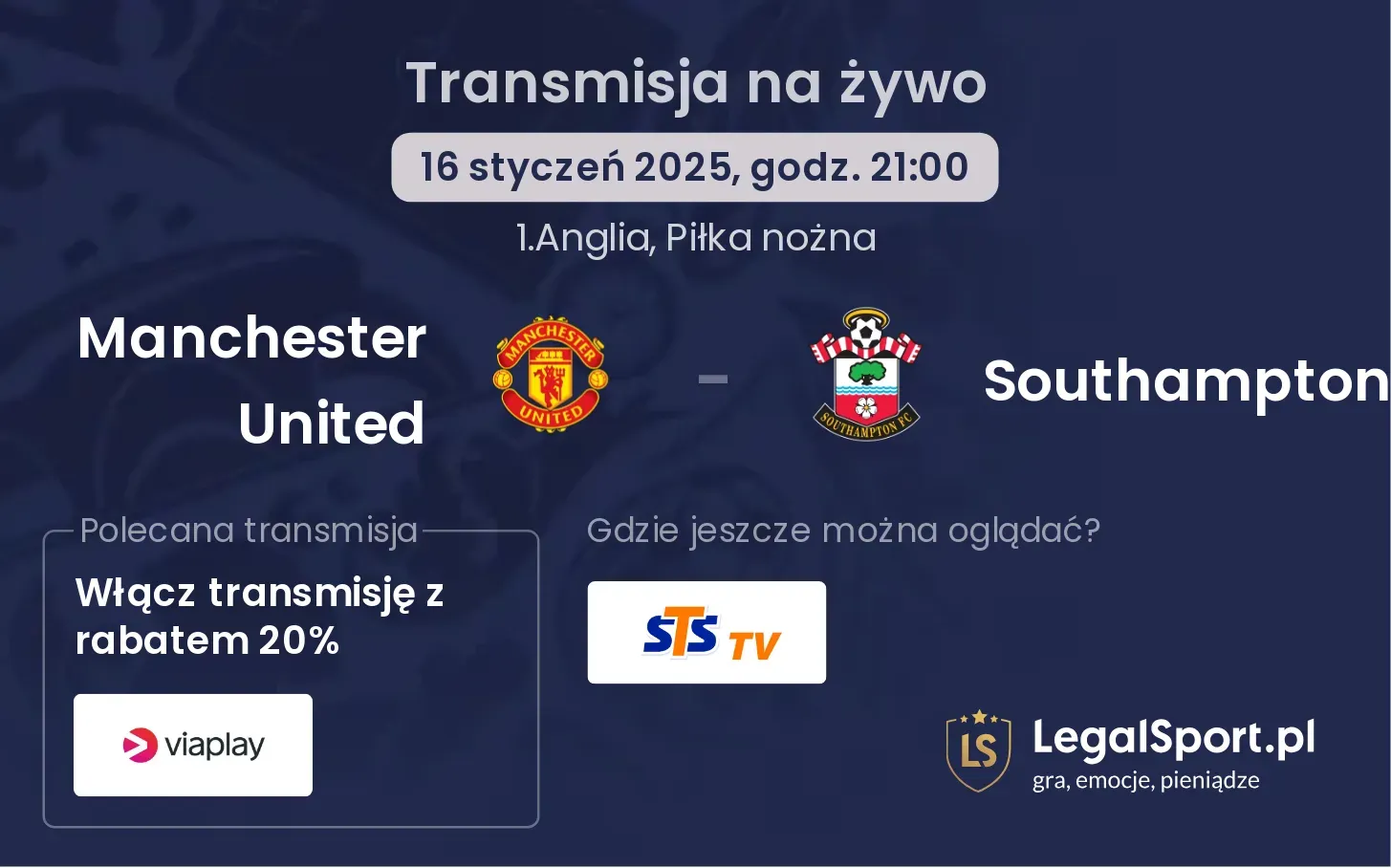 Manchester United - Southampton gdzie oglądać?