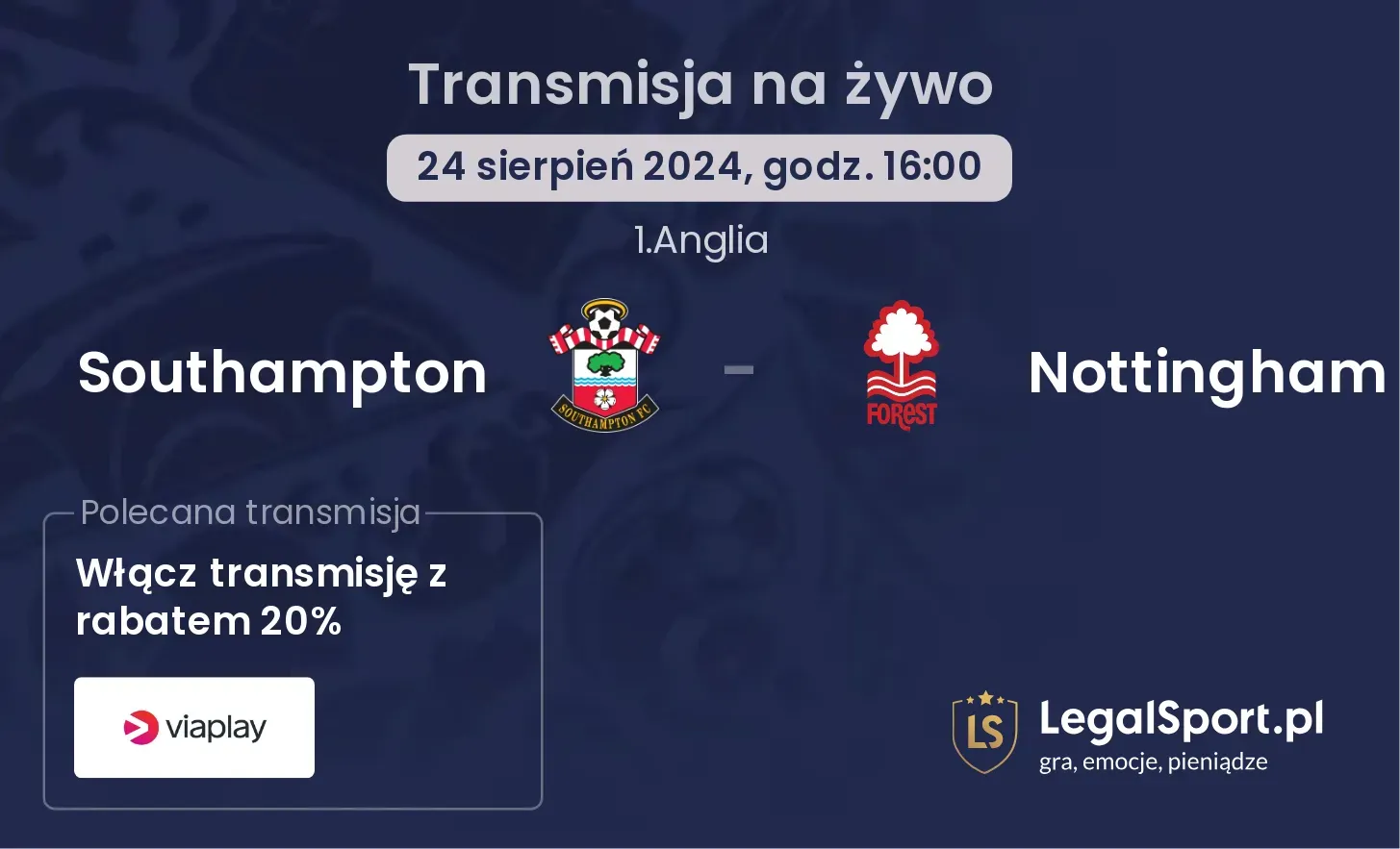 Southampton - Nottingham transmisja na żywo