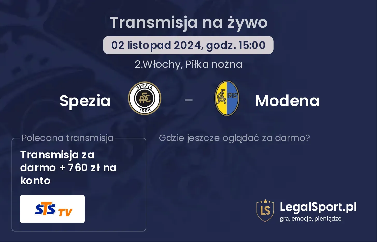 Spezia - Modena transmisja na żywo