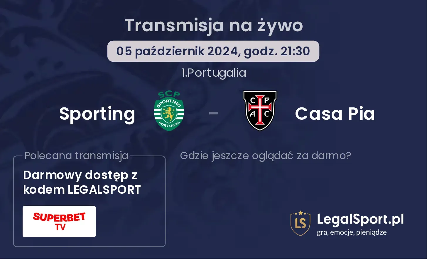 Sporting - Casa Pia transmisja na żywo