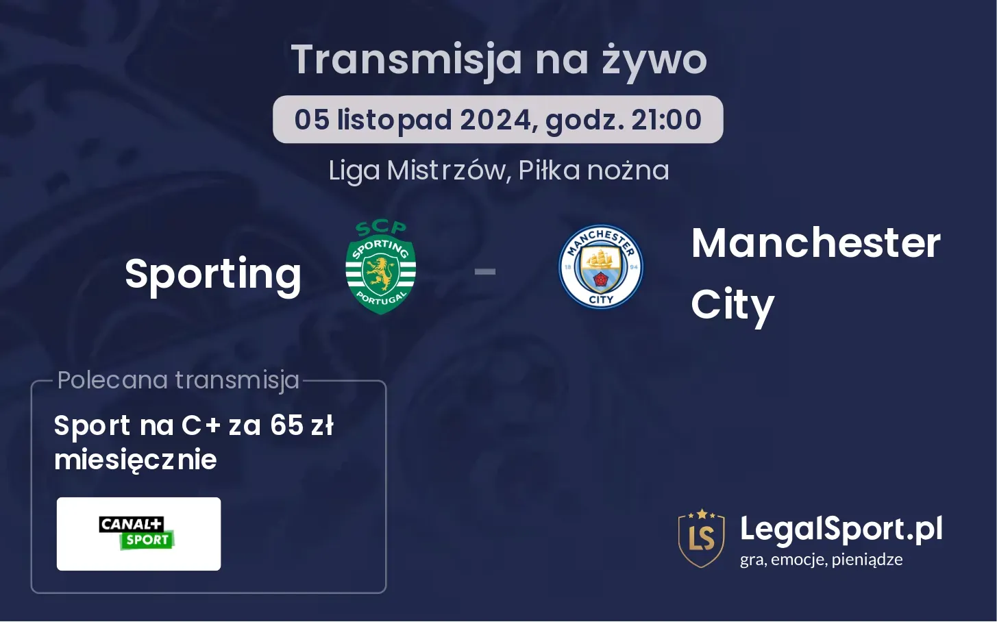 Sporting - Manchester City transmisja na żywo