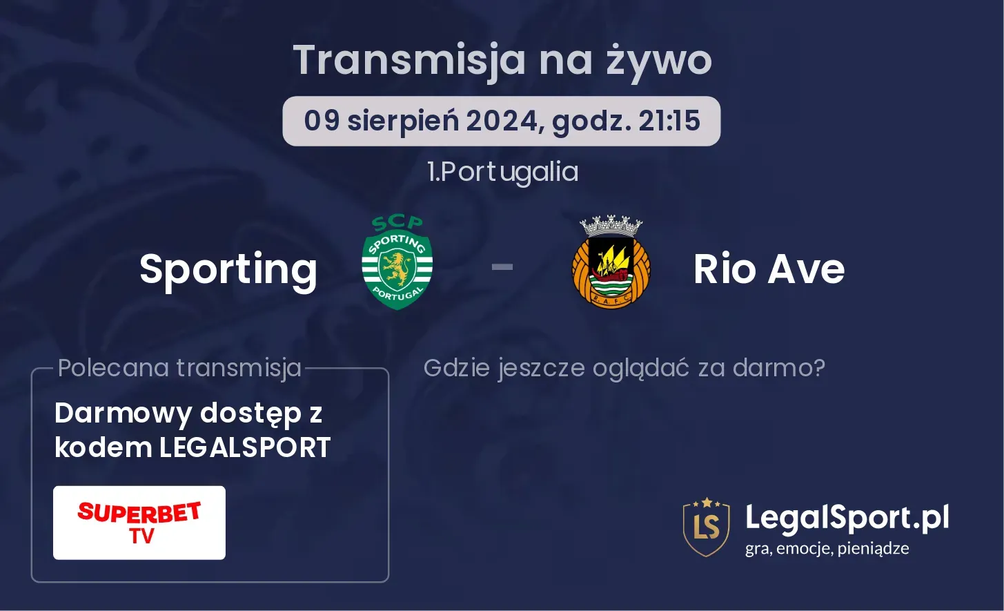 Sporting - Rio Ave transmisja na żywo