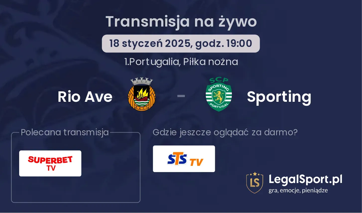 Rio Ave - Sporting gdzie oglądać transmisję?