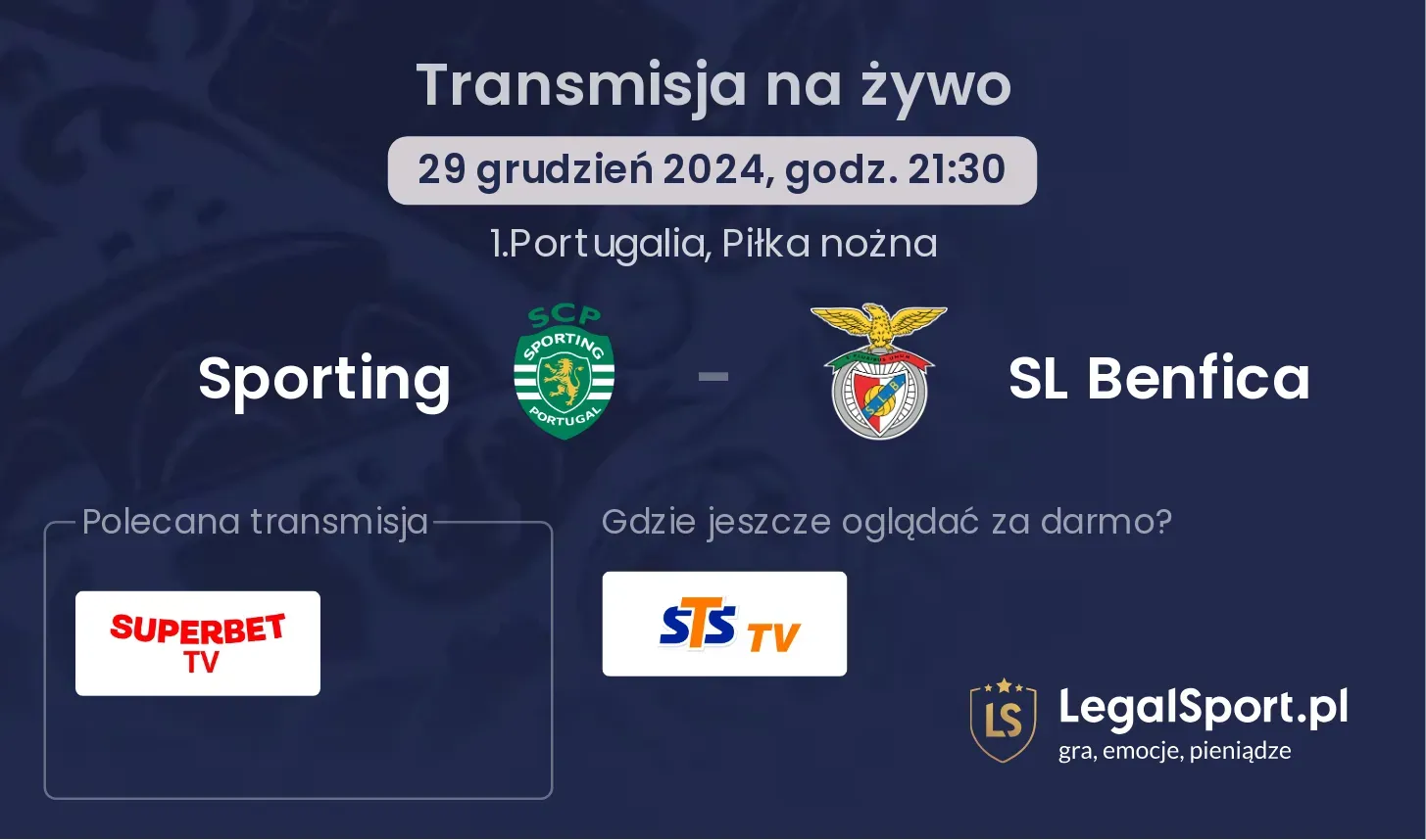 Sporting - SL Benfica transmisja na żywo