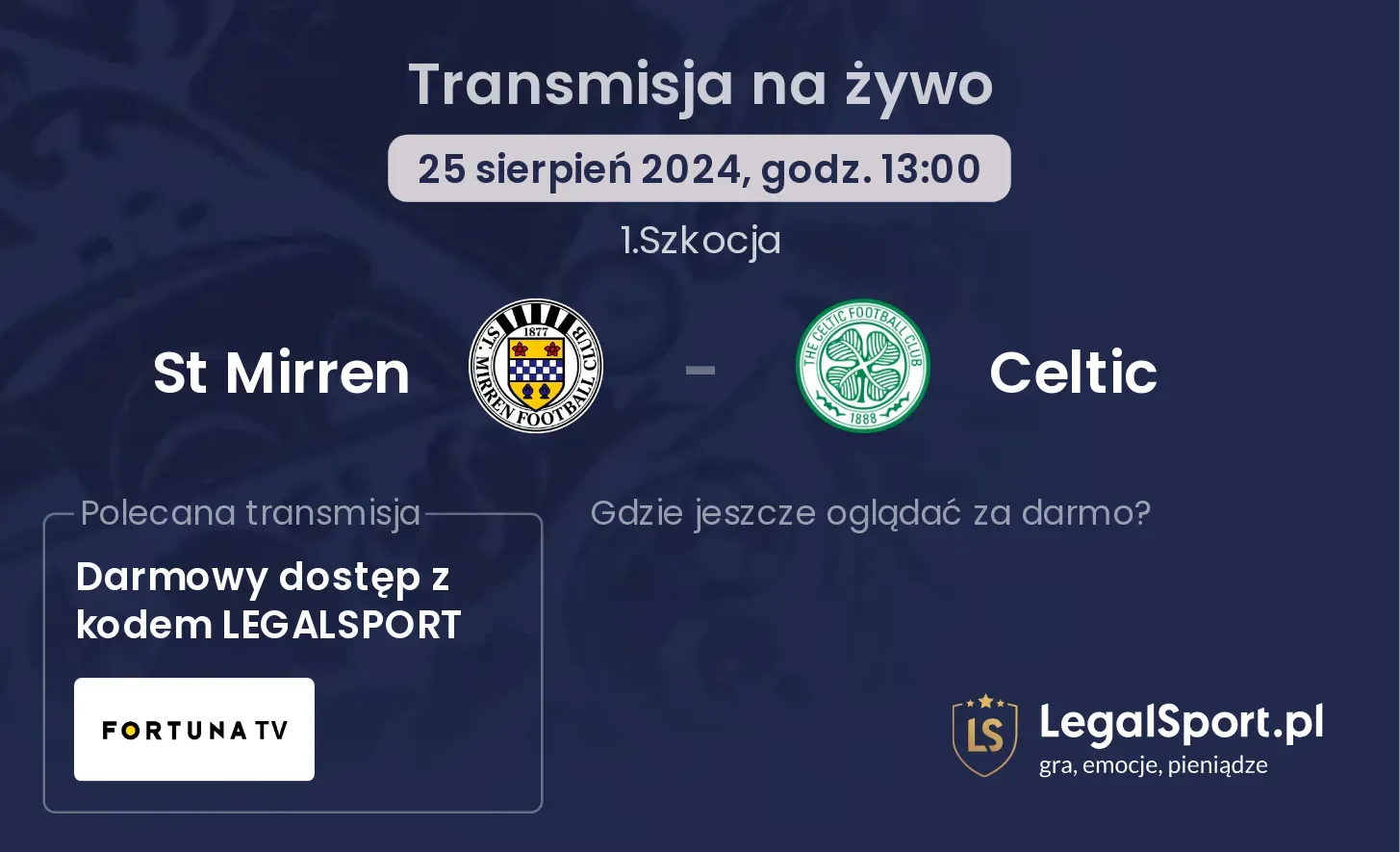 St Mirren - Celtic transmisja na żywo