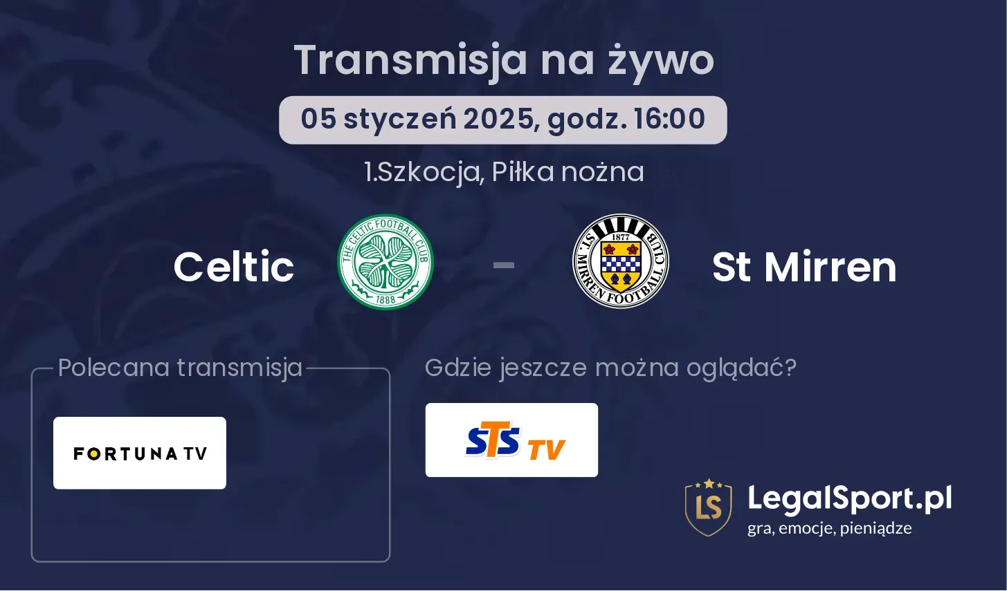 Celtic - St Mirren gdzie oglądać?