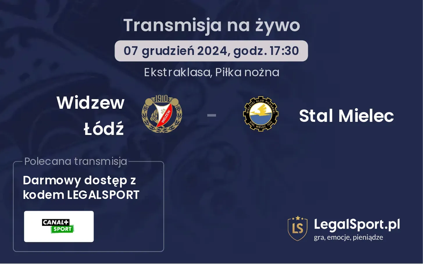 Widzew Łódź - Stal Mielec gdzie oglądać?