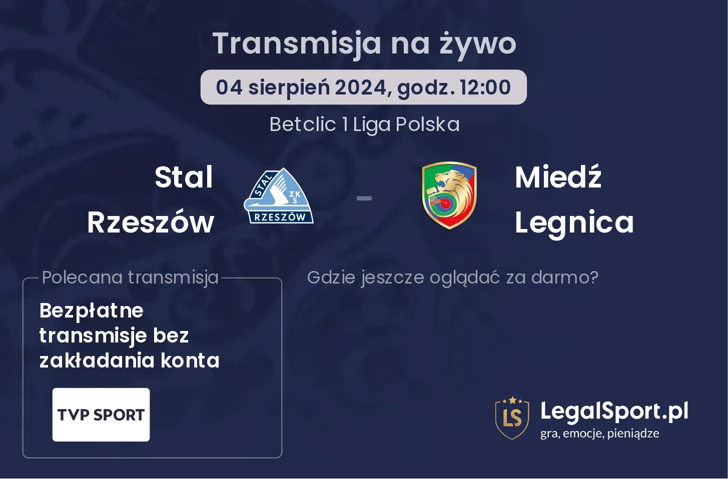 Stal Rzeszów - Miedź Legnica transmisja na żywo