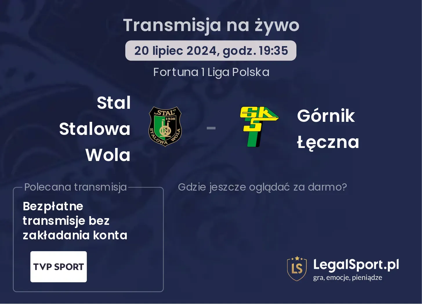 Stal Stalowa Wola - Górnik Łęczna transmisja na żywo