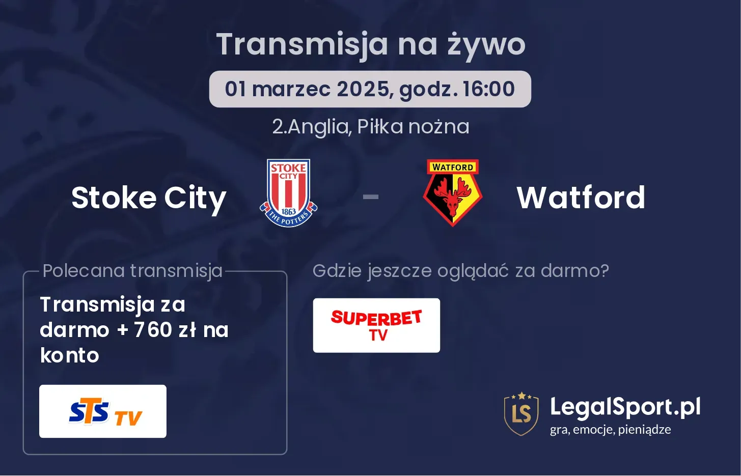 Stoke City - Watford transmisja na żywo