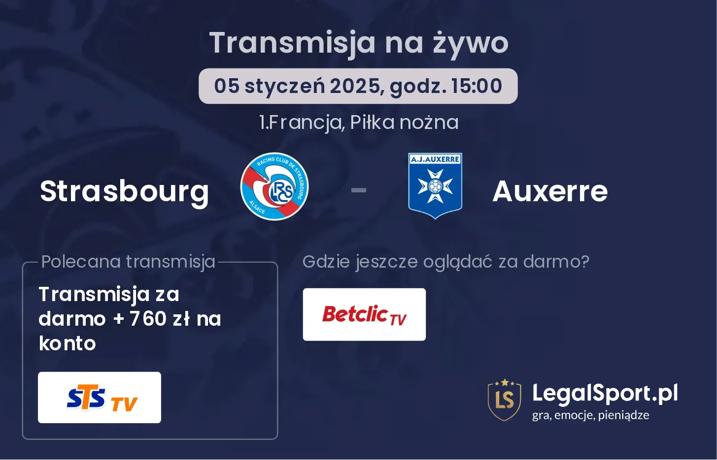 Strasbourg - Auxerre transmisja na żywo