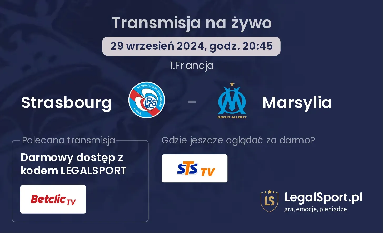 Strasbourg - Marsylia transmisja na żywo