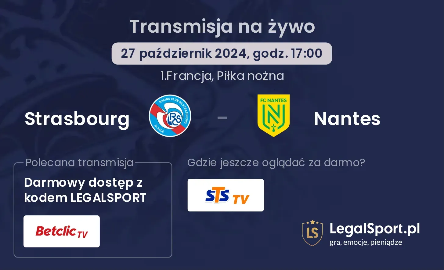 Strasbourg - Nantes transmisja na żywo