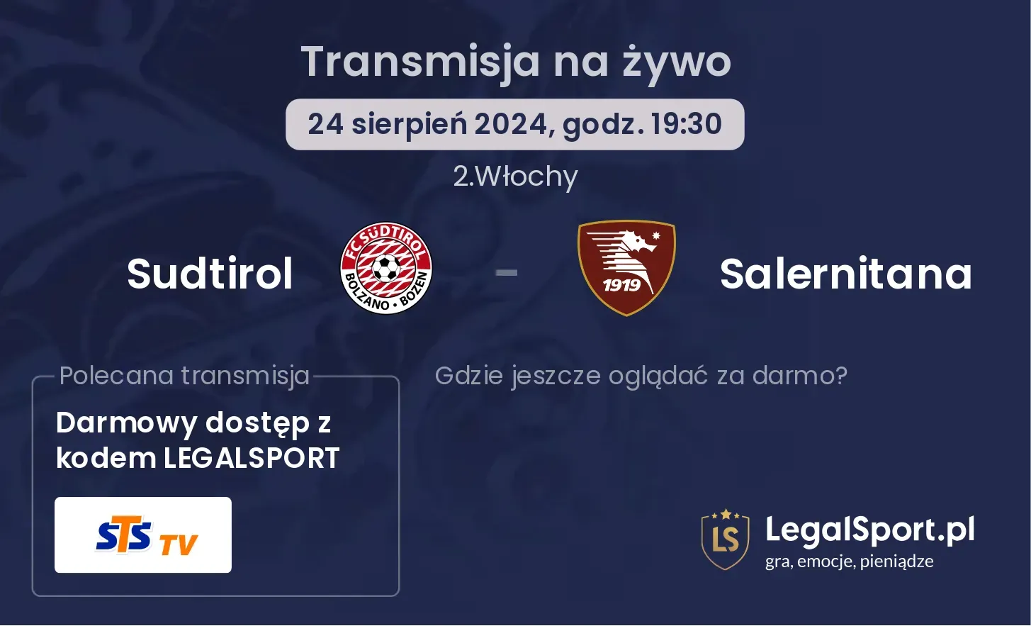 Sudtirol - Salernitana gdzie oglądać? 24.08, godz. 19:30