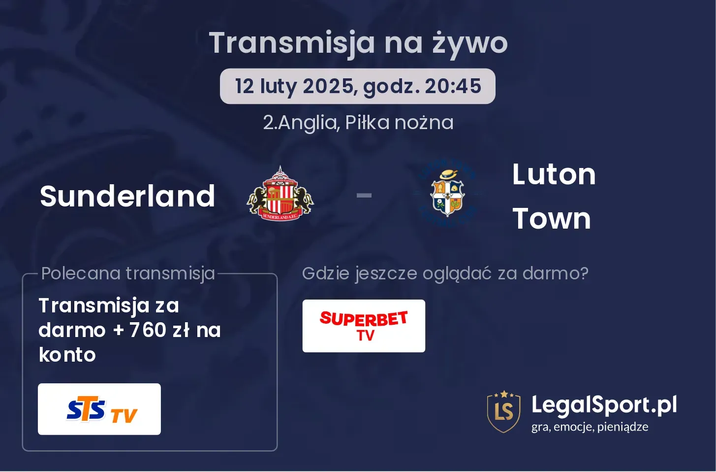 Sunderland - Luton Town transmisja na żywo