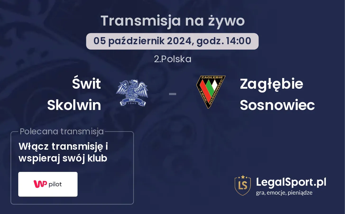 Świt Skolwin - Zagłębie Sosnowiec transmisja na żywo