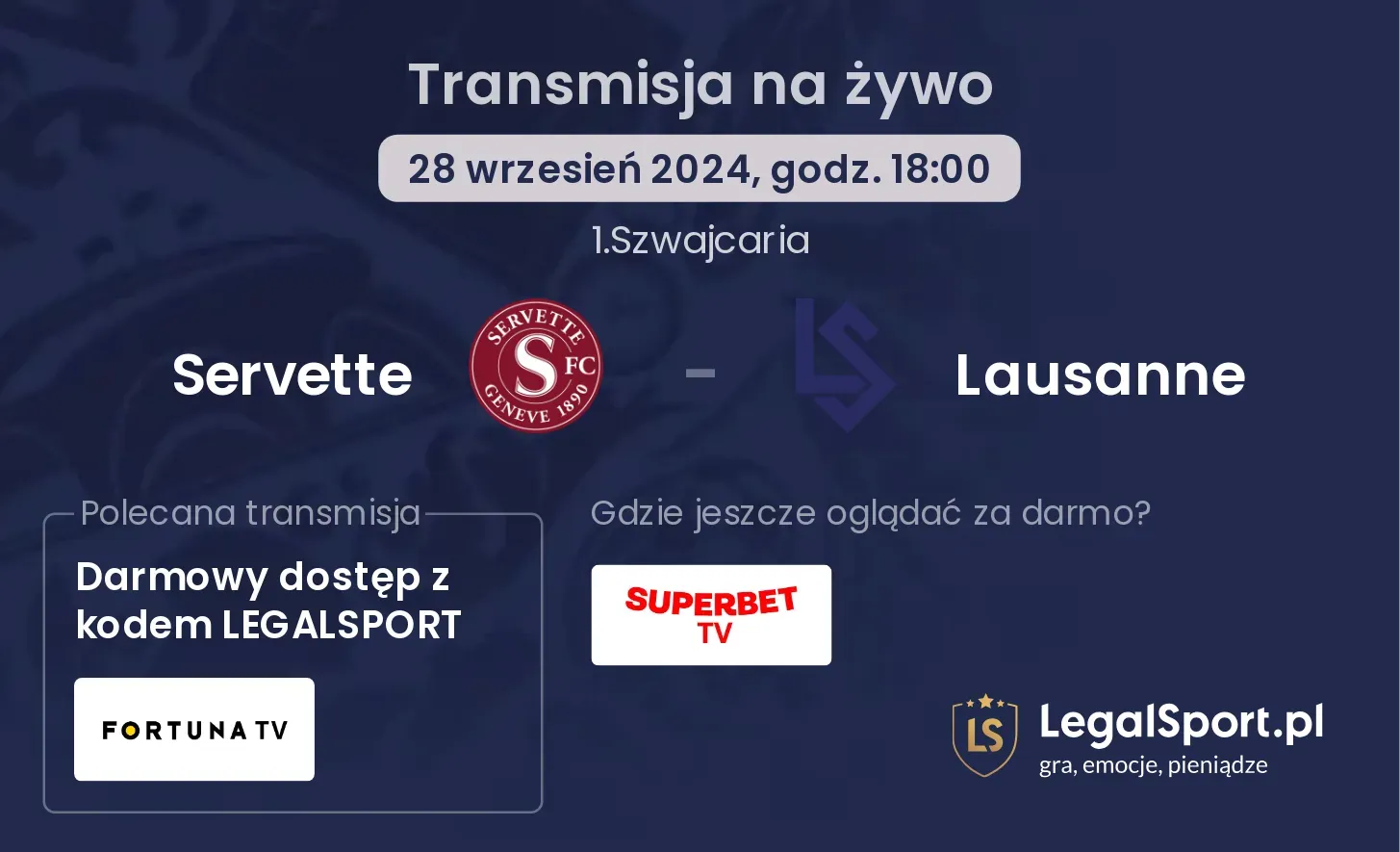 Servette - Lausanne transmisja na żywo