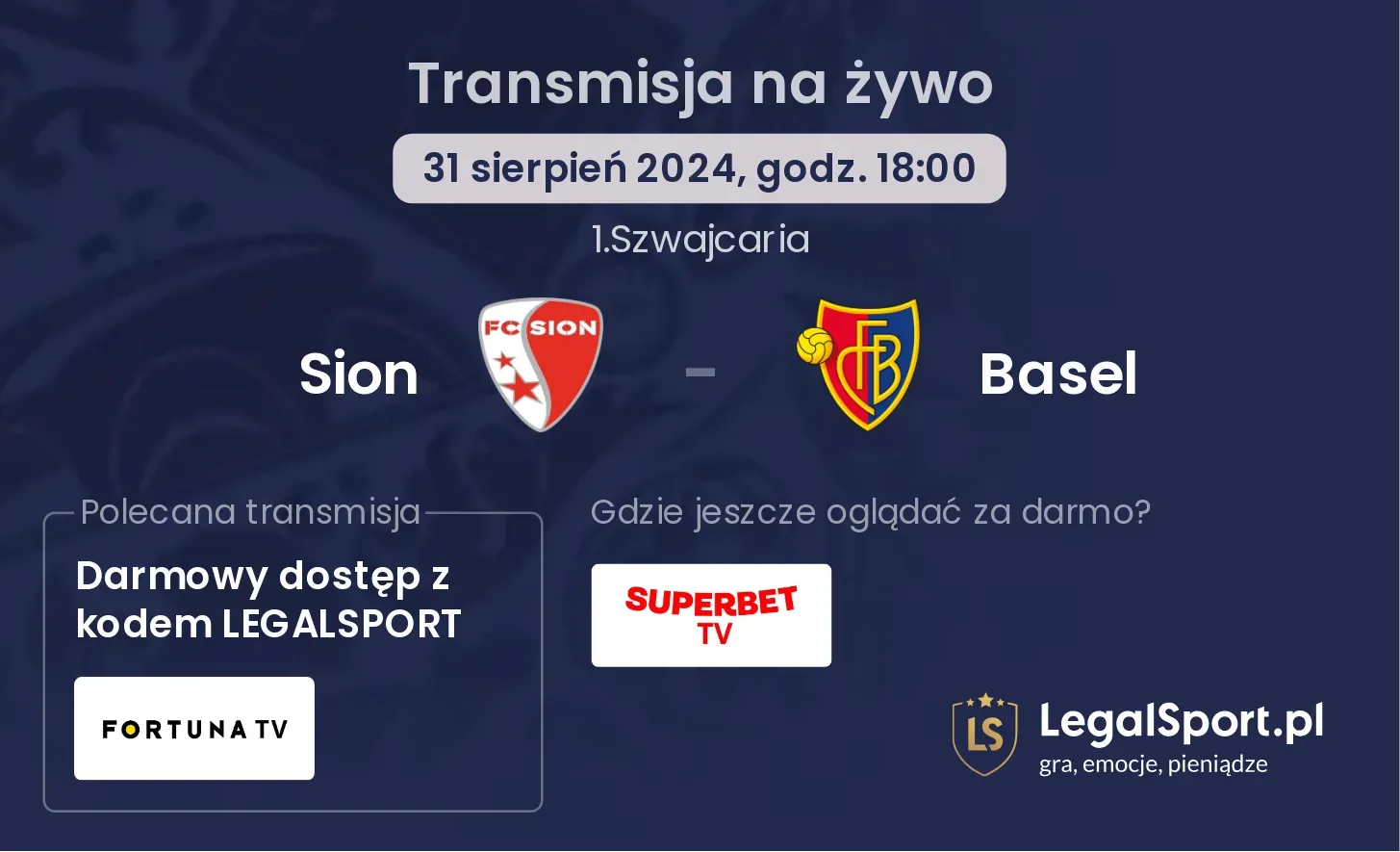 Sion - Basel transmisja na żywo