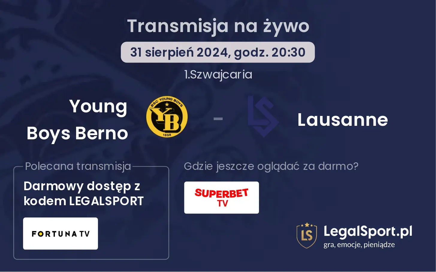 Young Boys Berno - Lausanne transmisja na żywo