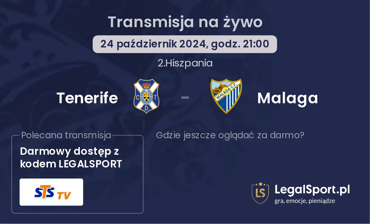 Tenerife - Malaga gdzie oglądać? 24.10, godz. 21:00