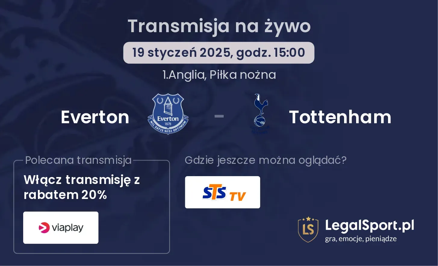 Everton - Tottenham gdzie oglądać?