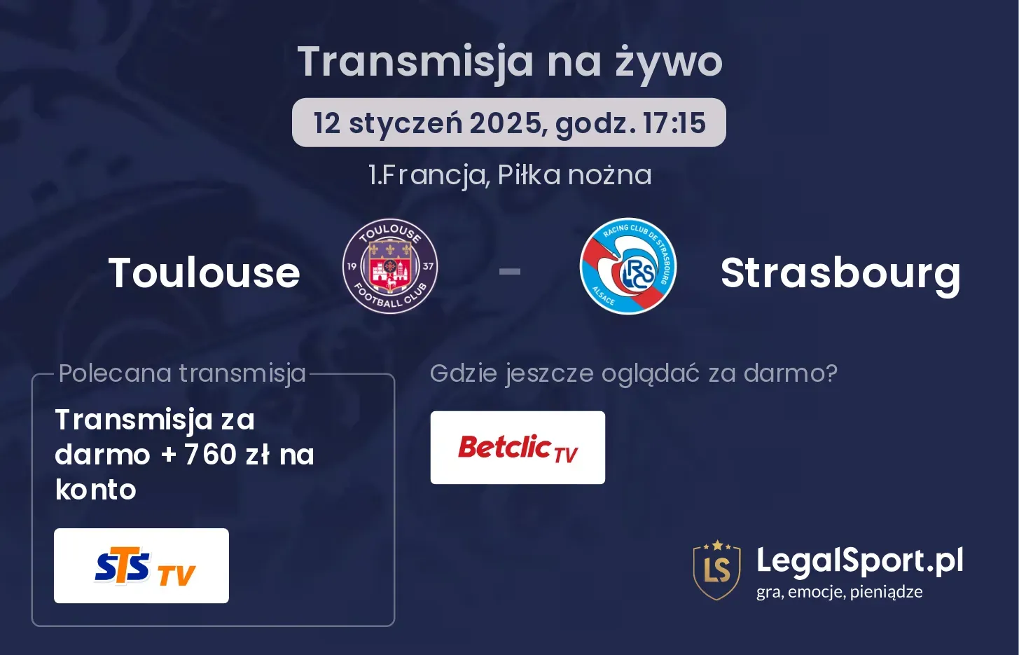 Toulouse - Strasbourg transmisja na żywo