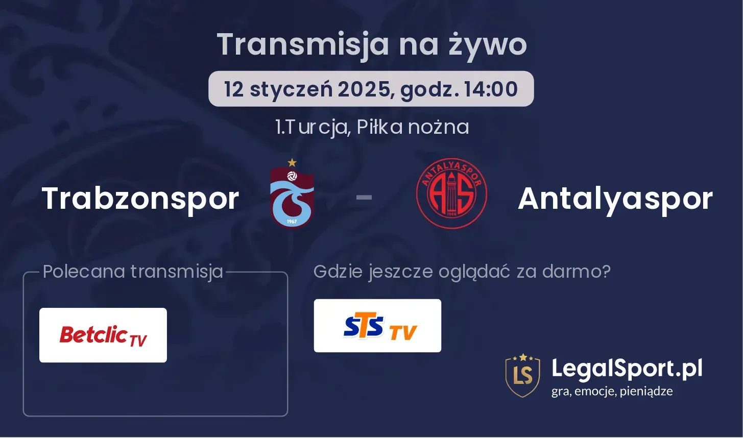 Trabzonspor - Antalyaspor transmisja na żywo