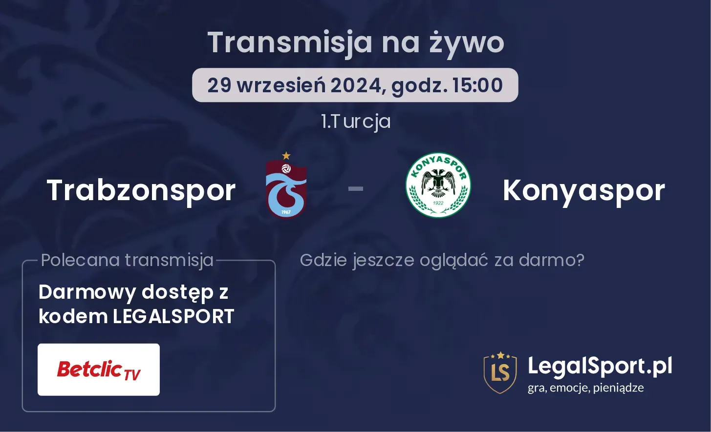 Trabzonspor - Konyaspor gdzie oglądać? 29.09, godz. 15:00