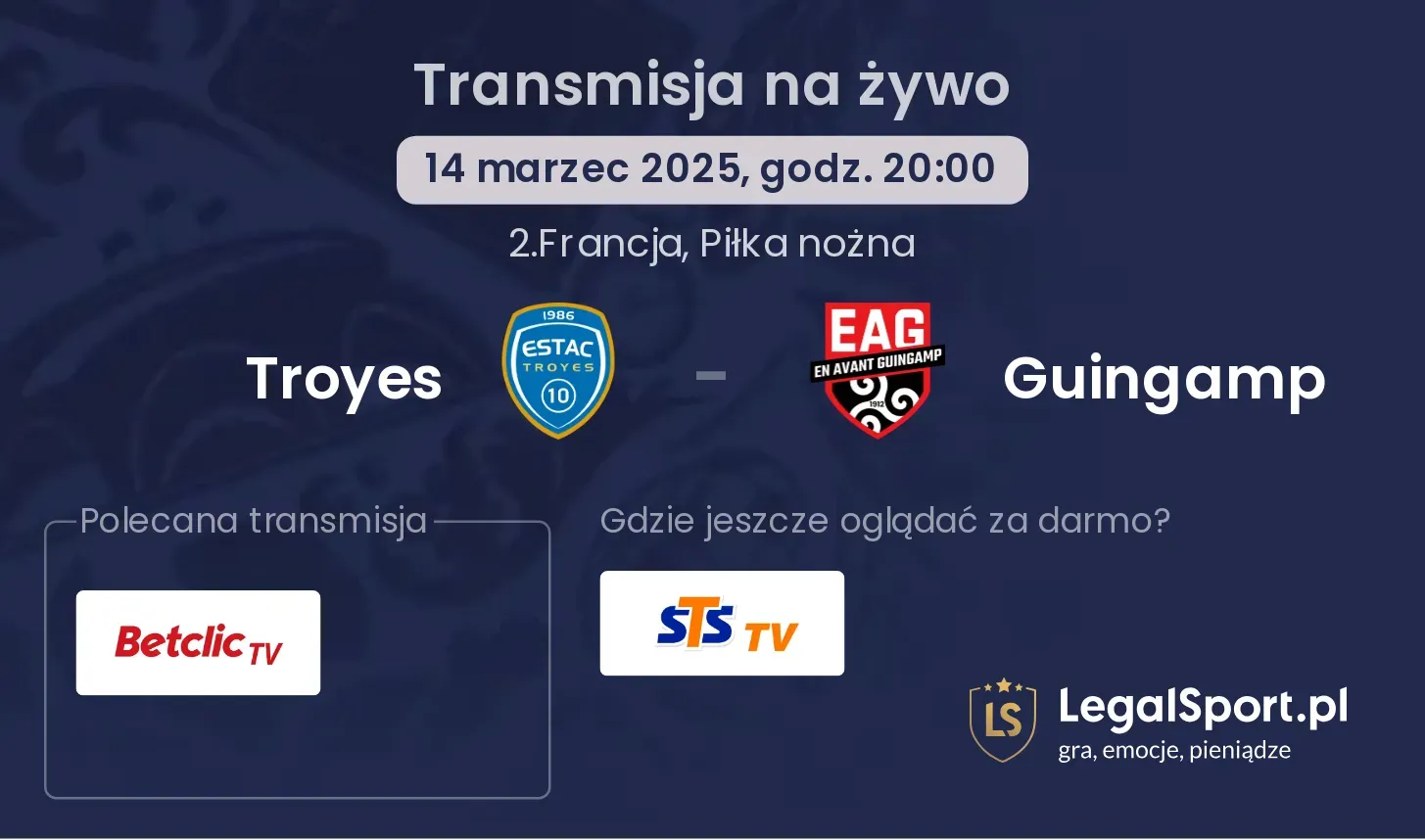 Troyes - Guingamp transmisja na żywo