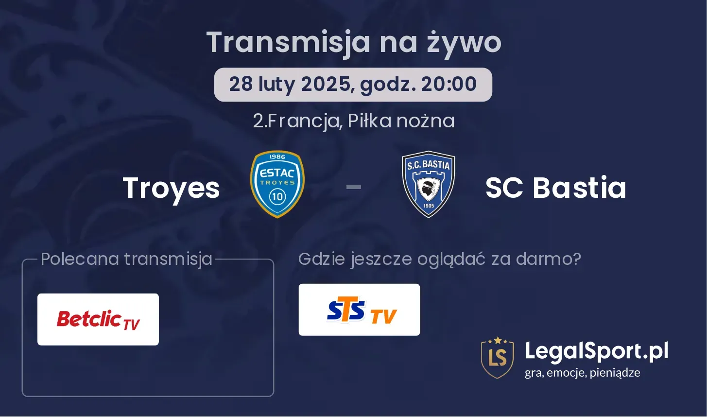 Troyes - SC Bastia transmisja na żywo