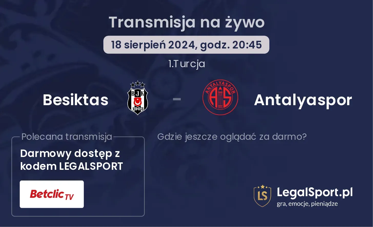 Besiktas - Antalyaspor transmisja na żywo