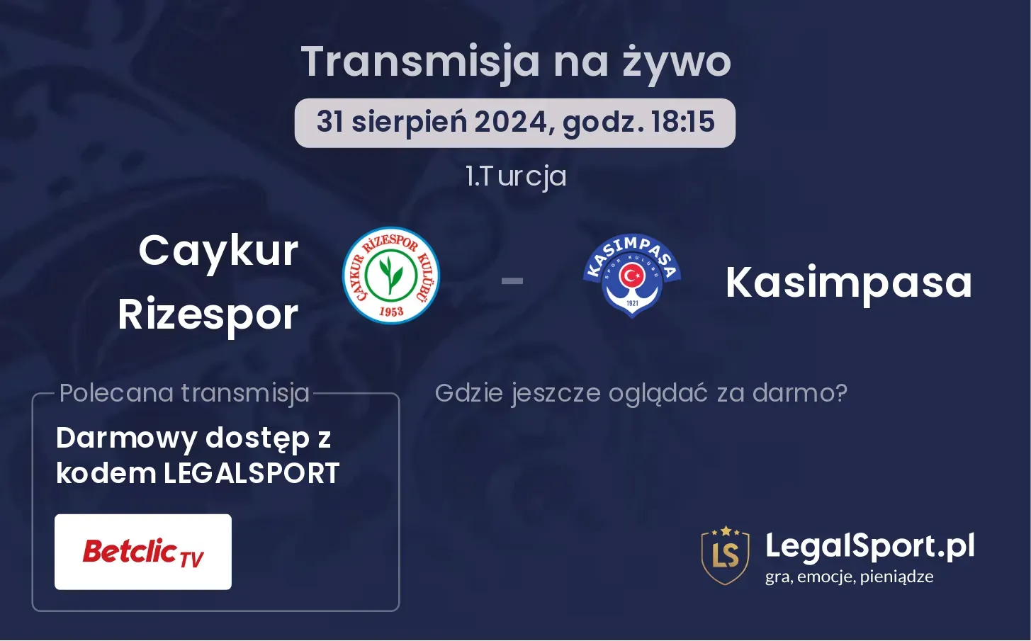 Caykur Rizespor - Kasimpasa transmisja na żywo