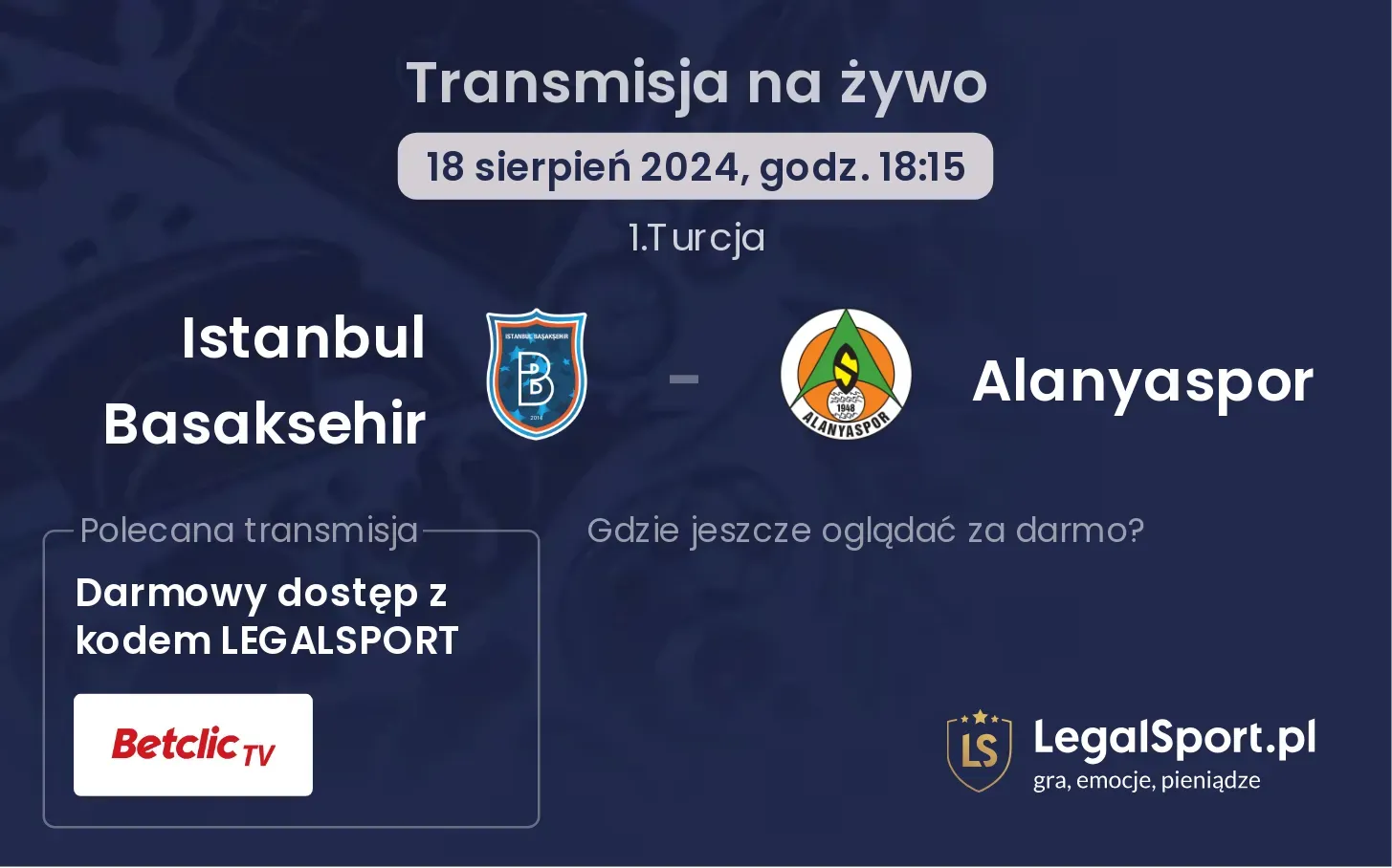 Istanbul Basaksehir - Alanyaspor transmisja na żywo