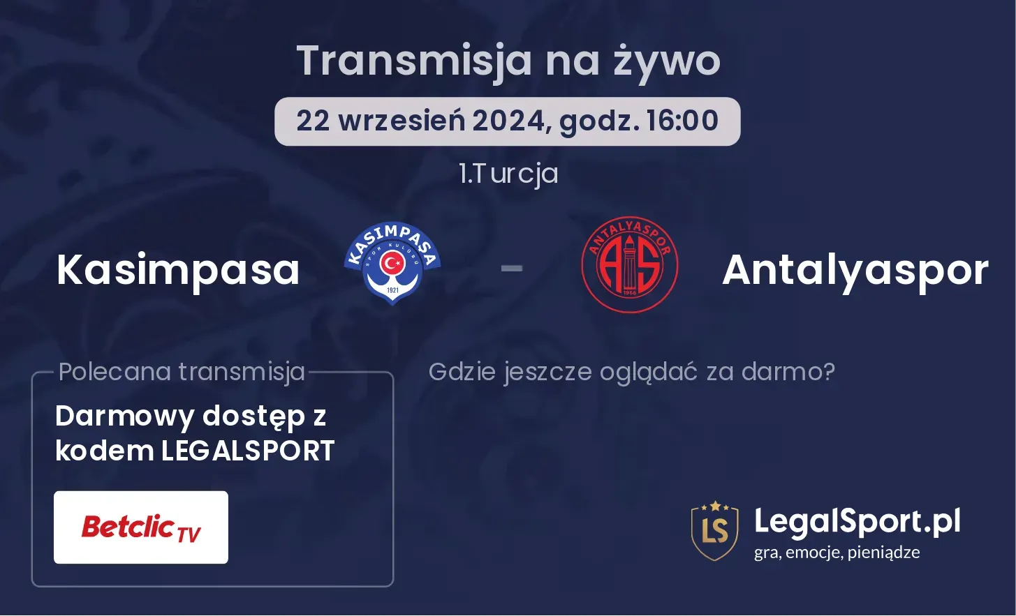 Kasimpasa - Antalyaspor transmisja na żywo