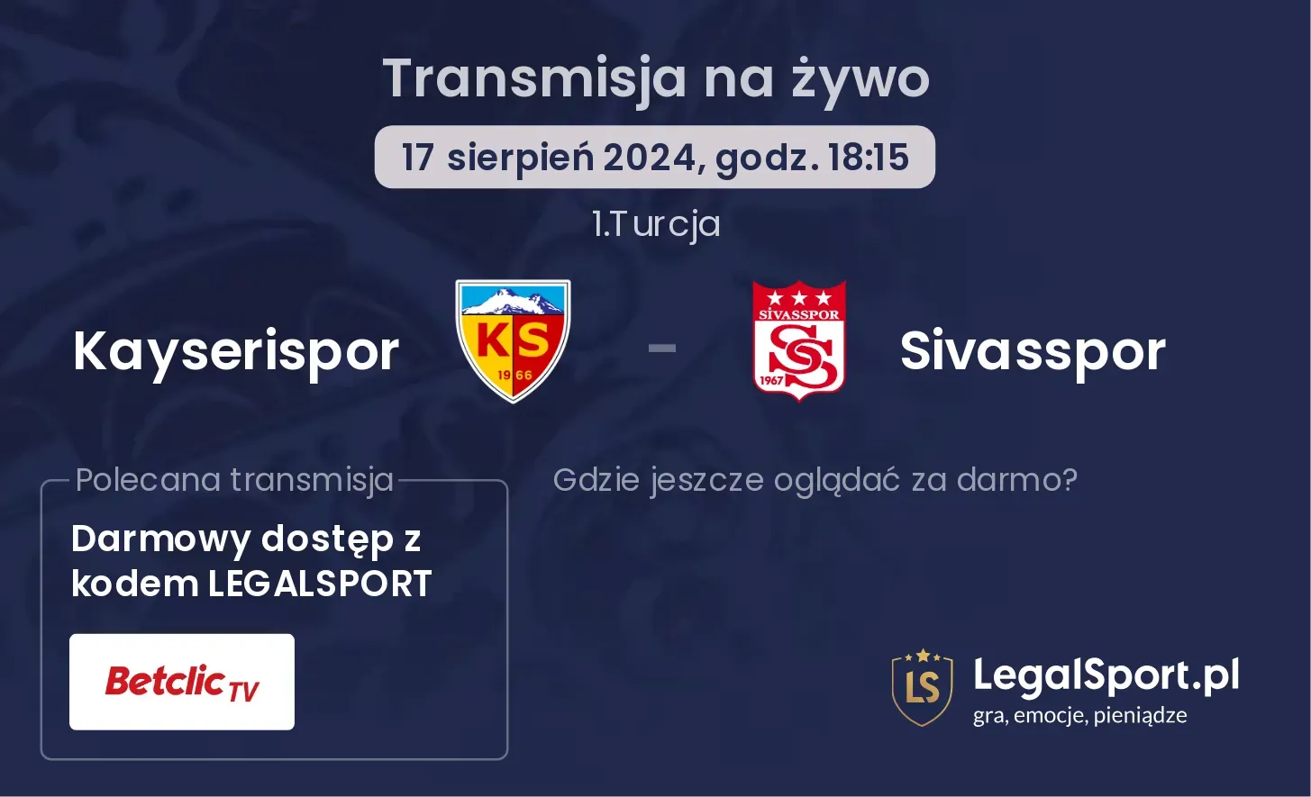 Kayserispor - Sivasspor transmisja na żywo