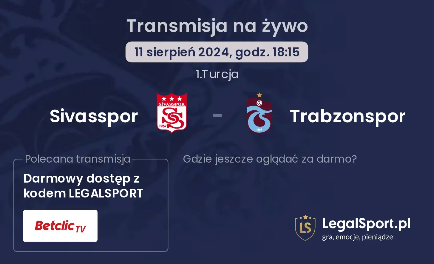 Sivasspor - Trabzonspor transmisja na żywo