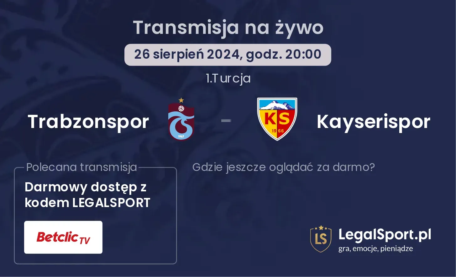 Trabzonspor - Kayserispor transmisja na żywo