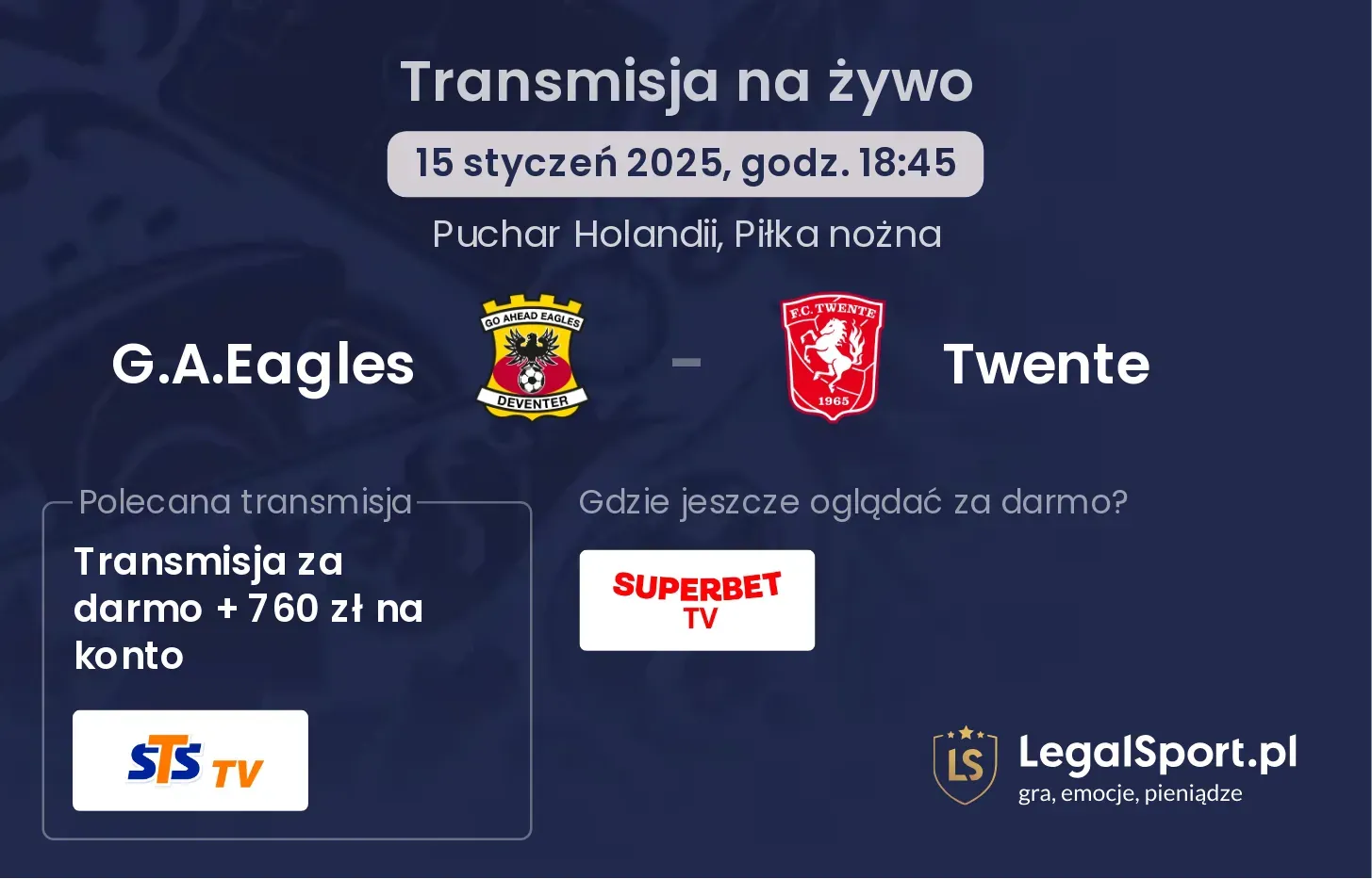 Twente - G.A.Eagles transmisja na żywo