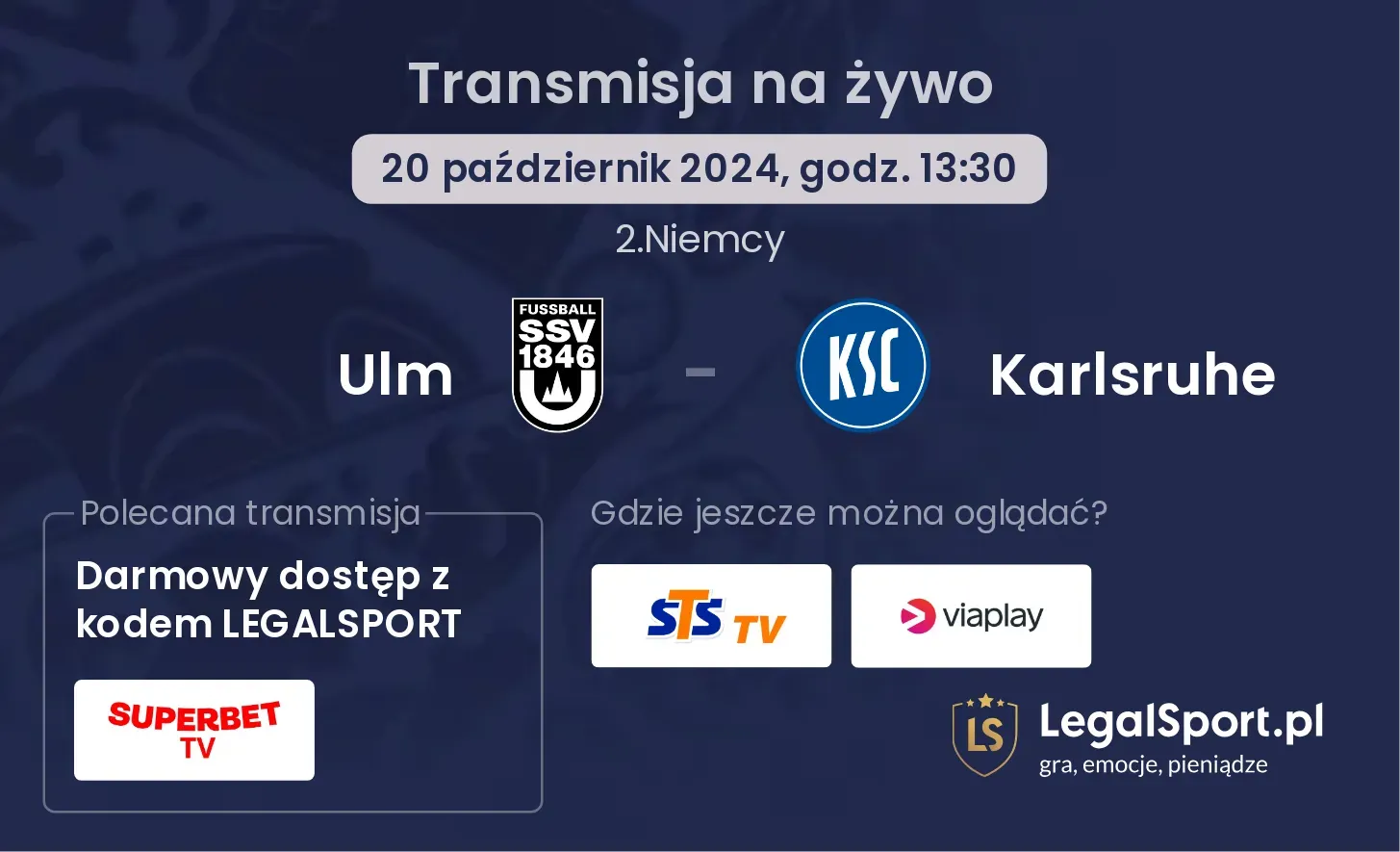 Ulm - Karlsruhe gdzie oglądać? 20.10, godz. 13:30