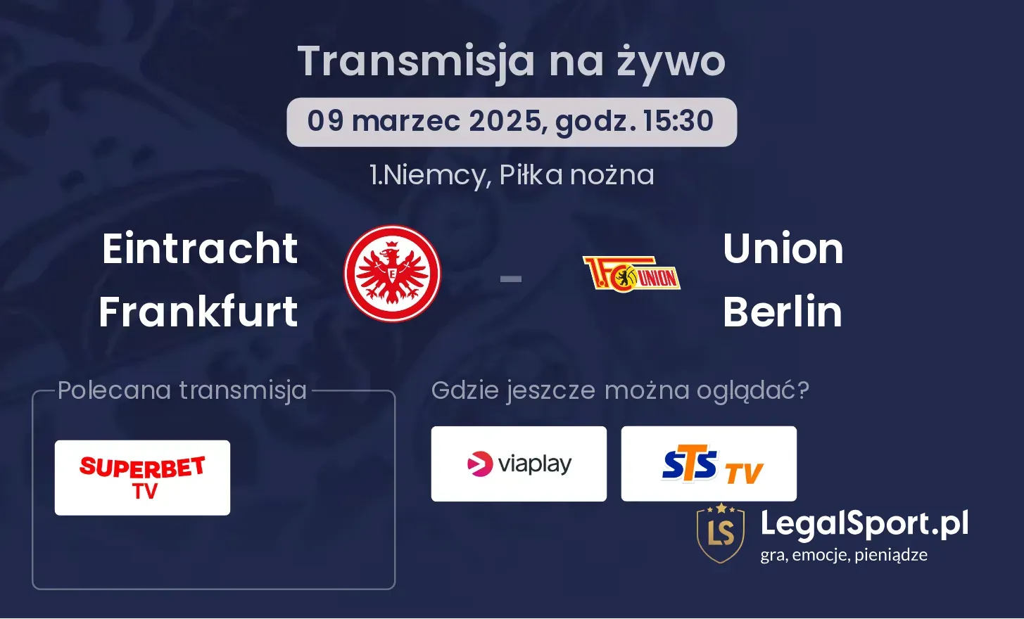 Eintracht Frankfurt - Union Berlin gdzie oglądać?