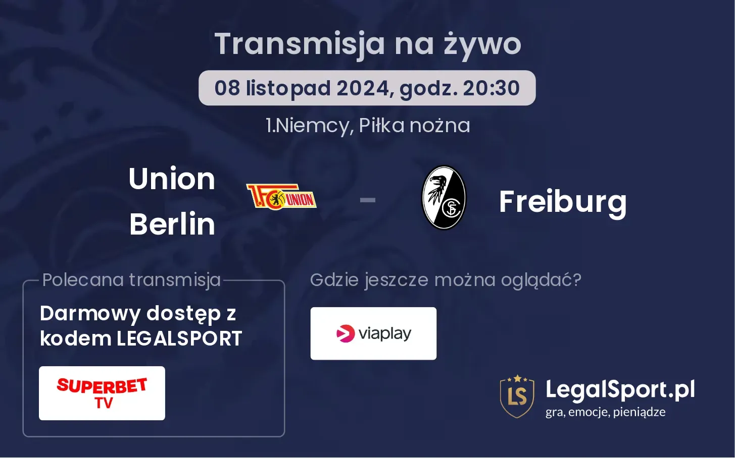 Union Berlin - Freiburg transmisja na żywo