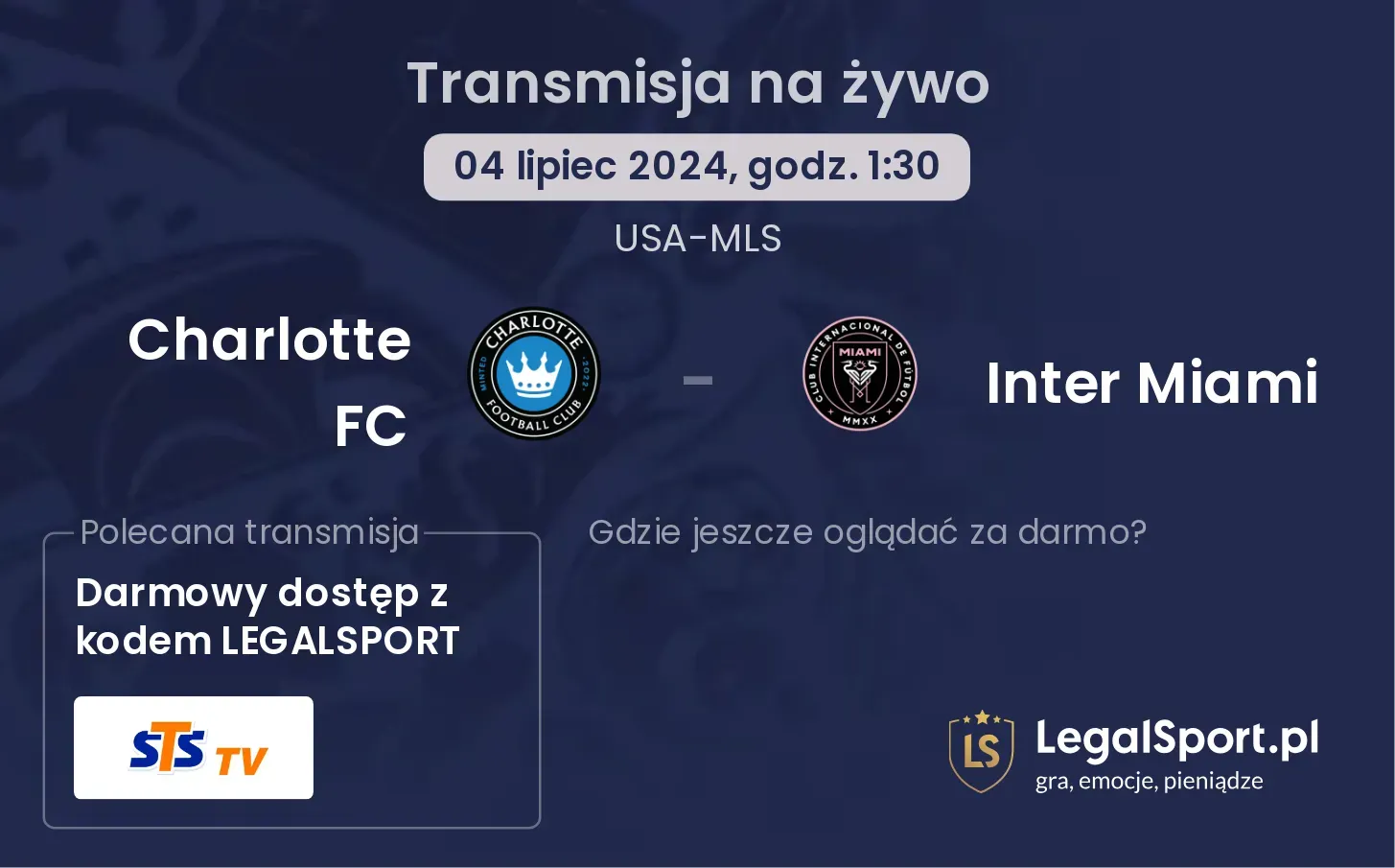 Charlotte FC - Inter Miami transmisja na żywo