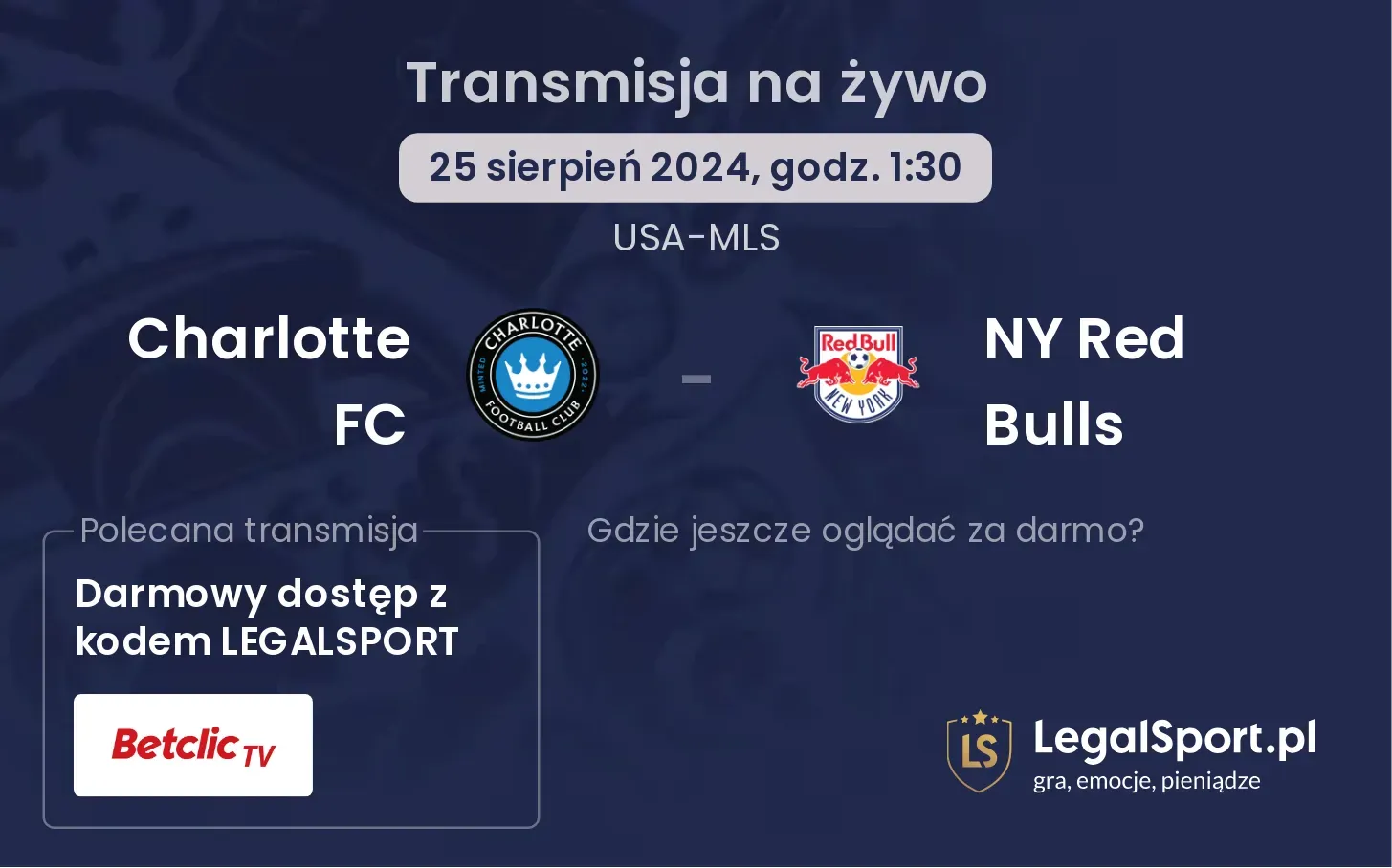 Charlotte FC - NY Red Bulls transmisja na żywo