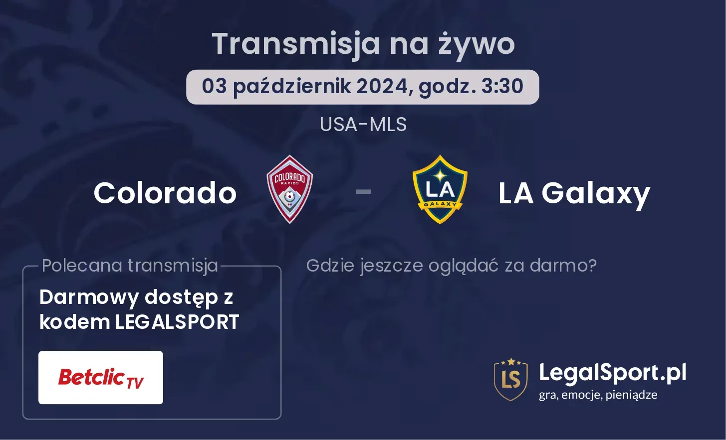 Colorado - LA Galaxy transmisja na żywo